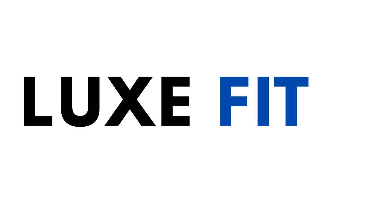 Luxe Fit